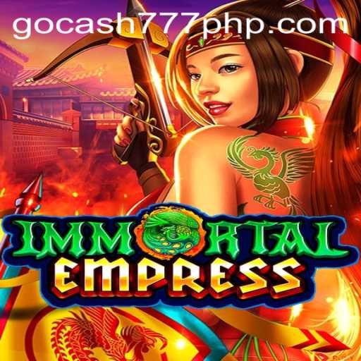 Immortal Empress: A Grand Adventure Awaits